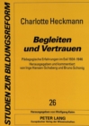 Begleiten und Vertrauen : Paedagogische Erfahrungen im Exil 1934-1946 - Book