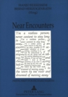 Near Encounters : Festschrift for Richard Martin - Book