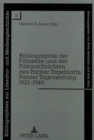 Bibliographie der Filmseite und der Filmnachrichten des Pariser Tageblatts/Pariser Tageszeitung 1933-1940 : Bibliographische Bearbeitung: Pariser Tageblatt 1933-1936: Cornelia Fleer- Pariser Tageszeit - Book