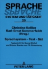 Sprachsystem - Text - Stil : Festschrift fuer Georg Michel und Guenter Starke zum 70. Geburtstag- - Book