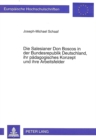 Die Salesianer Don Boscos in der Bundesrepublik Deutschland, ihr paedagogisches Konzept und ihre Arbeitsfelder : Eine pastoraltheologische, religionspaedagogische und soziologische Untersuchung - Book