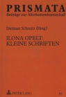 Ilona Opelt: Kleine Schriften - Book