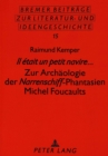 Il etait un petit navire... : Zur Archaeologie der "Narrenschiff"-Phantasien Michel Foucaults - Book