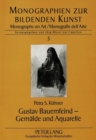 Gustav Bauernfeind - Gemaelde und Aquarelle - Book