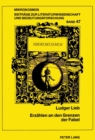 Erzaehlen an Den Grenzen Der Fabel : Studien Zum «Esopus» Des Burkard Waldis - Book