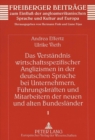 Das Verstaendnis Wirtschaftsspezifischer Anglizismen in Der Deutschen Sprache Bei Unternehmern, Fuehrungskraeften Und Mitarbeitern Der Neuen Und Alten Bundeslaender - Book