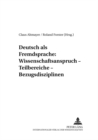 Deutsch ALS Fremdsprache: Wissenschaftsanspruch - Teilbereiche - Bezugsdisziplinen - Book