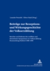 Beitraege Zur Rezeptions- Und Wirkungsgeschichte Der Volkserzaehlung : Berichte Und Referate Des Zwoelften Und Dreizehnten Symposions Zur Volkserzaehlung, Brunnenburg/Suedtirol 1998-1999 - Book