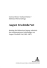 August Friedrich Pott : Beitraege Der Halleschen Tagung Anlaesslich Des Zweihundertsten Geburtstages Von August Friedrich Pott (1802-1887) - Book