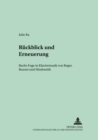 Rueckblick Und Erneuerung : Bachs Fuge in Klaviermusik Von Reger, Busoni Und Hindemith - Book