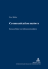Communication Matters - : Benutzerbilder Von Softwareentwicklern - Book