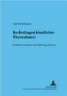 Rechtsfragen Feindlicher Uebernahmen : Juristische Nachlese Zum Fall Krupp/Thyssen - Book