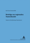 Beitraege Zur Regionalen Namenkunde : Namen in Mecklenburg-Vorpommern - Book