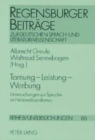 Tarnung - Leistung - Werbung : Untersuchungen Zur Sprache Im Nationalsozialismus - Book