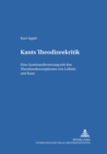 Kants Theodizeekritik : Eine Auseinandersetzung Mit Den Theodizeekonzeptionen Von Leibniz Und Kant - Book