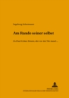 «Am Rande seiner selbst» : Zu Paul Celan: EINEM, DER VOR DER TUeR STAND, ... - Book