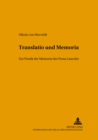 Translatio und Memoria : Zur Poetik der Memoria des «Prosa Lancelot» - Book