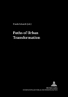 Paths of Urban Transformation - Book