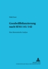 Goodwillbilanzierung Nach Sfas 141/142 : Eine Oekonomische Analyse - Book