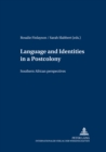 Language and Identities in a Postcolony : Southern African Perspectives - Book
