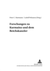 Forschungen Zu Kurmainz Und Dem Reichserzkanzler - Book