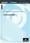 Textsemiotik : Studien zu multimodalen Texten - Book