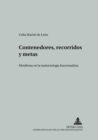 Contenedores, Recorridos Y Metas : Metaforas En La Traductologia Funcionalista - Book