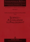 Science : A Challenge to Philosophy? - Book