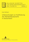 Untersuchungen zur Kodifizierung der Standardaussprache in Deutschland - Book