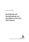 Rechtskraft Und Innenbindung Von Beschluessen Nach Der Zpo-Reform - Book