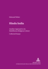 Hindu India : Another Approach to Its Multiflorous Religious Culture Collected Essays - Book