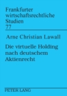 Die virtuelle Holding nach deutschem Aktienrecht - Book