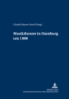Musiktheater in Hamburg Um 1800 - Book