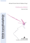 Politische Ethik I : Raeume der Politik - Book