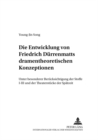 Die Entwicklung von Friedrich Duerrenmatts dramentheoretischen Konzeptionen : Unter besonderer Beruecksichtigung der "Stoffe I"-"III und der Theaterstuecke der Spaetzeit - Book