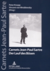 Carnets Jean-Paul Sartre : Der Lauf Des Boesen - Book
