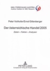 Der oesterreichische Handel 2005 : "Daten - Fakten - Analysen" - Book