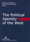 The Political Identity of the West : Platonism in the Dialogue of Cultures - Book