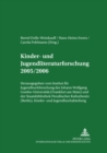 Kinder- Und Jugendliteraturforschung 2005/2006 : Mit Einer Gesamtbibliographie Der Veroeffentlichungen Des Jahres 2005 - Book
