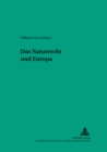 Das Naturrecht Und Europa - Book