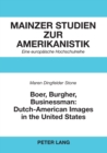 Boer, Burgher, Businessman: Dutch-American Images in the United States - Book