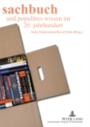Sachbuch Und Populaeres Wissen Im 20. Jahrhundert - Book