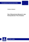 Das «Wienerische Moment» in Den Kompositionen Fritz Kreislers - Book