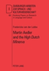 Martin Aedler and the High Dutch Minerva : The First German Grammar for the English - Book