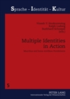 Multiple Identities in Action : Mauritius and Some Antillean Parallelisms - Book