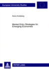 Market Entry Strategies for Emerging Economies - Book
