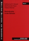 Demokratie in Der Schule : Fallstudien Zur Demokratiebezogenen Schulentwicklung ALS Innovationsprozess - Book