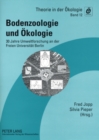 Bodenzoologie Und Oekologie : 30 Jahre Umweltforschung an Der Freien Universitaet Berlin - Book