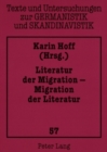 Literatur Der Migration - Migration Der Literatur - Book
