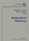 Multicultural Dilemmas : Identity, Difference, Otherness - Book